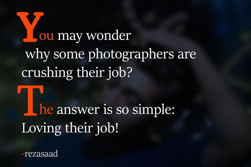 rezasaad quote photography quote نقل قول های الهام بهش عکاسی جملات عکاسی رضاصاد